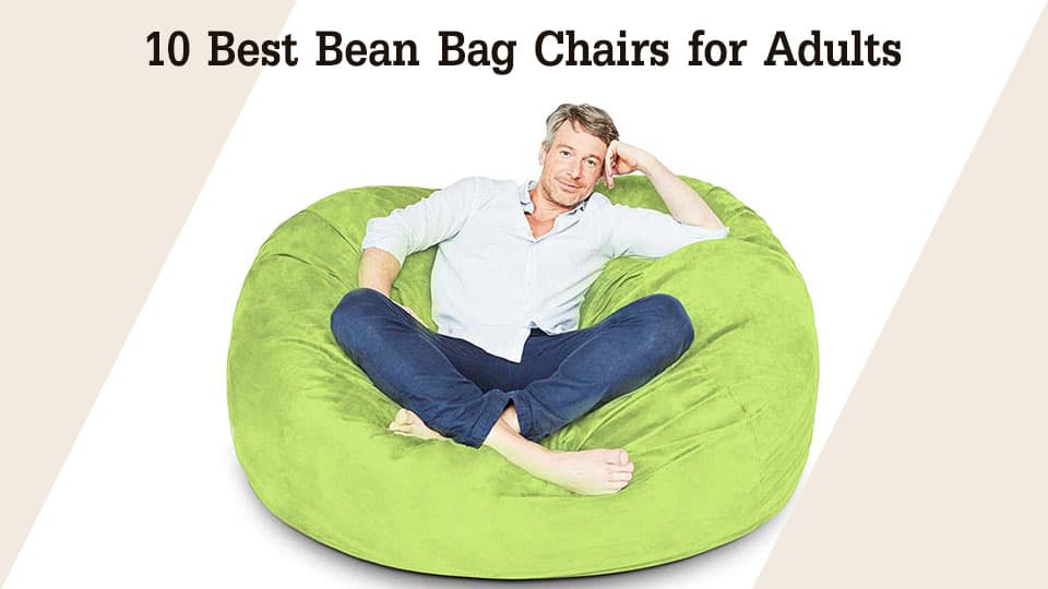 Best Bean Bag Chairs for Adults