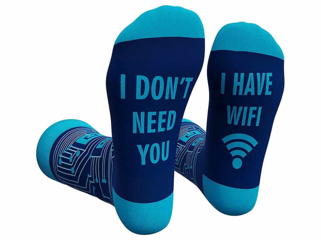 I Don't Need You I Have Wifi Socks