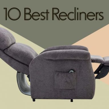 10 Best Recliners to Buy