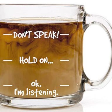 Don’t Speak! Coffee Mug